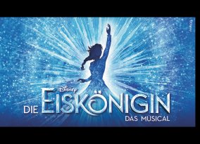 Disneys DIE EISKÖNIGIN - Das Musical in Stuttgart
