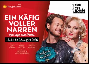 Seefestspiele Mörbisch
Aufführung:&nbsp;Ein Käfig voller Narren
